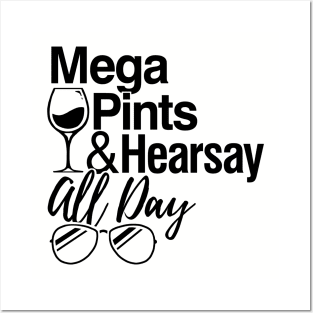 Mega Pints and Hearsay All Day Posters and Art